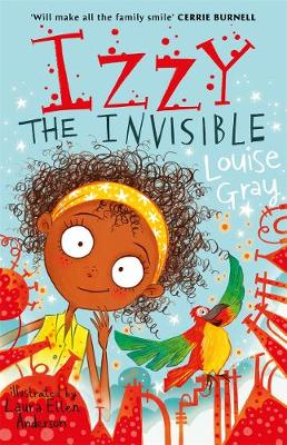 Louise Gray - Izzy the Invisible - 9781848125094 - V9781848125094