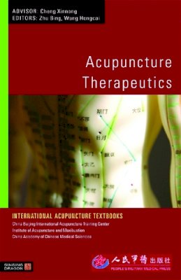 Edited By Zhu Bing A - Acupuncture Therapeutics - 9781848190399 - V9781848190399