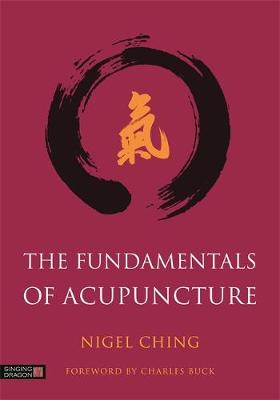 Nigel Ching - The Fundamentals of Acupuncture - 9781848193130 - V9781848193130