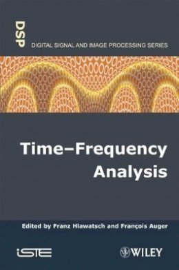 Franz Hlawatsch - Time-frequency Analysis - 9781848210332 - V9781848210332