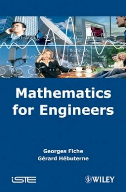 Georges Fiche - Mathematics for Engineers - 9781848210554 - V9781848210554