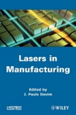 J. Paulo Davim - Laser in Manufacturing - 9781848213692 - V9781848213692