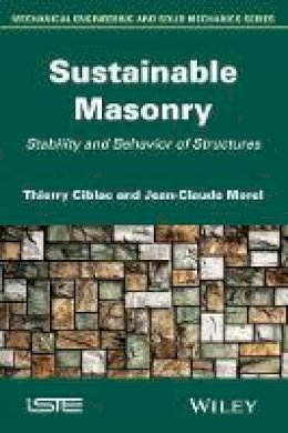 Thierry Ciblac - Sustainable Masonry: Stability and Behavior of Structures - 9781848214958 - V9781848214958