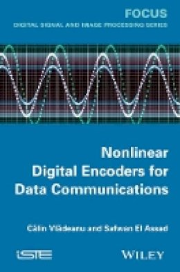 Calin Vladeanu - Nonlinear Digital Encoders for Data Communications - 9781848216495 - V9781848216495