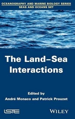 André Monaco (Ed.) - The Land-Sea Interactions - 9781848217027 - V9781848217027