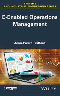 Jean-Pierre Briffaut - E-Enabled Operations Management - 9781848218406 - V9781848218406