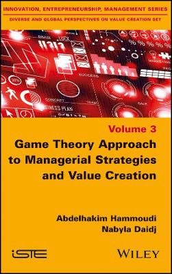 Abdelhakim Hammoudi - Game Theory Approach to Managerial Strategies and Value Creation - 9781848219731 - V9781848219731