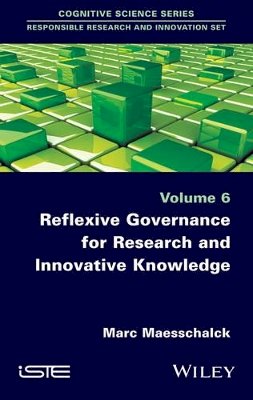 Marc Maesschalck - Reflexive Governance for Research and Innovative Knowledge - 9781848219892 - V9781848219892