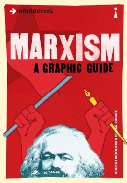 Rupert Woodfin - Introducing Marxism: A Graphic Guide - 9781848310582 - V9781848310582