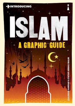 Sardar - Introducing Islam: A Graphic Guide - 9781848310841 - 9781848310841