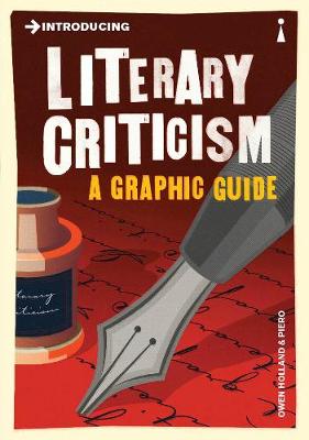 Owen Holland - Introducing Literary Criticism: A Graphic Guide - 9781848319042 - V9781848319042