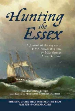 Midshipman Allen Gardiner - Hunting the Essex - 9781848321748 - V9781848321748