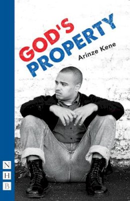 Arinzé Kene - God´s Property - 9781848423251 - V9781848423251