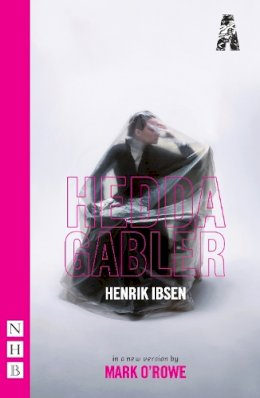 Henrik Ibsen - Hedda Gabler - 9781848424876 - V9781848424876