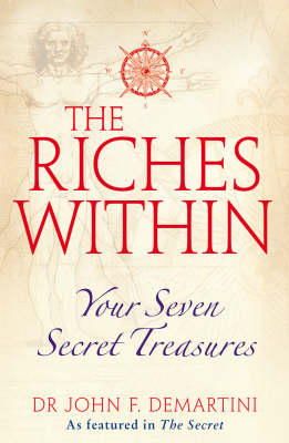 Dr John F. Demartini - The Riches Within - 9781848500471 - V9781848500471