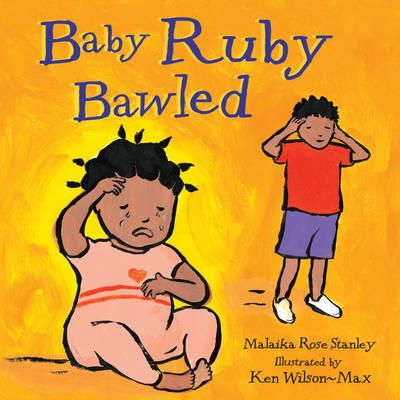 Malaika Rose Stanley - Baby Ruby Bawled - 9781848530171 - V9781848530171