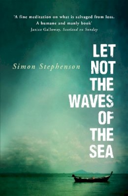 Simon Stephenson - Let Not the Waves of the Sea - 9781848545694 - V9781848545694