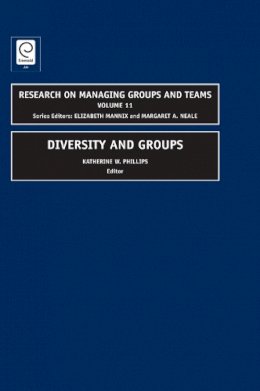 Katherine W. Phillips (Ed.) - Diversity and Groups - 9781848550520 - V9781848550520