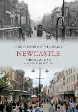 John Carlson - North Tyneside Through Time - 9781848681781 - V9781848681781