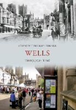 Stephen Tudsbery-Turner - Wells (Through Time) - 9781848689060 - V9781848689060