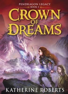 Katherine Roberts - Crown of Dreams - 9781848778528 - KEX0295425