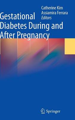 Catherine Kim - Gestational Diabetes During and After Pregnancy - 9781848821194 - V9781848821194