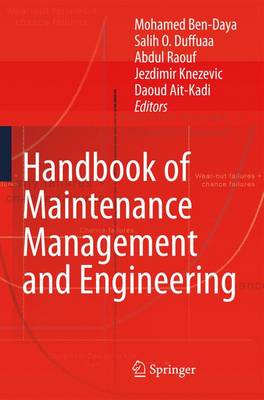 Mohamed Ben-Daya (Ed.) - Handbook of Maintenance Management and Engineering - 9781848824713 - V9781848824713