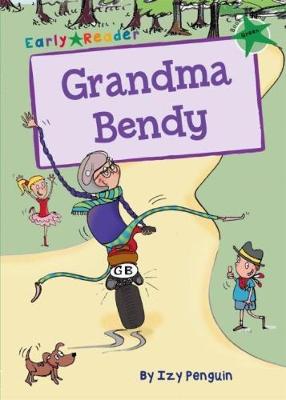 Izy Penguin - Grandma Bendy (Green Early Reader) - 9781848862388 - V9781848862388