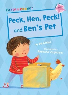 Alison Hawes - Peck, Hen, Peck! and Ben´s Pet (Early Reader) - 9781848862487 - V9781848862487