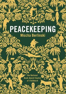 Mischa Berlinski - Peacekeeping - 9781848871380 - V9781848871380