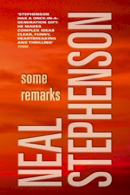 Neal Stephenson - Some Remarks - 9781848878563 - V9781848878563