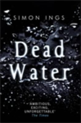 Simon Ings - Dead Water - 9781848878884 - V9781848878884