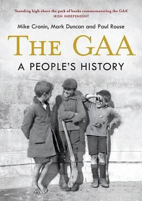 Mike Cronin - The GAA: A People´s History - 9781848892255 - V9781848892255