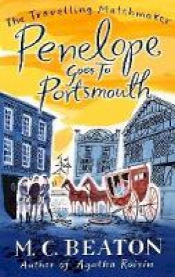 M.C. Beaton - Penelope Goes to Portsmouth - 9781849014816 - V9781849014816