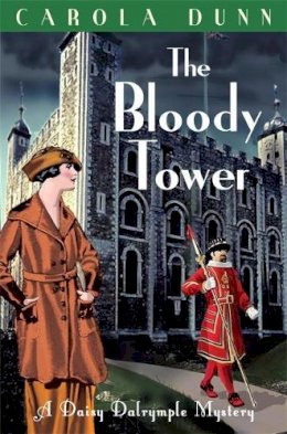 Carola Dunn - The Bloody Tower - 9781849017114 - V9781849017114