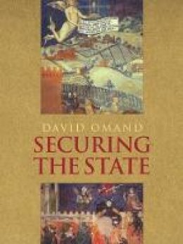 David Omand - Securing the State - 9781849041881 - V9781849041881