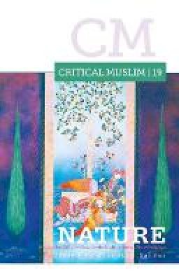 Professor Ziauddin Sardar - Critical Muslim 19: Nature - 9781849046749 - V9781849046749