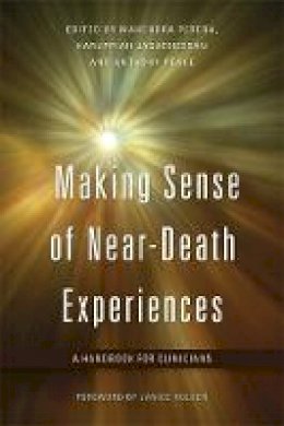 M Et Al Perera - Making Sense of Near-Death Experiences: A Handbook for Clinicians - 9781849051491 - V9781849051491