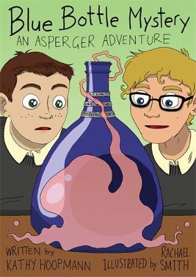 Kathy Hoopmann - Blue Bottle Mystery - The Graphic Novel: An Asperger Adventure - 9781849056502 - V9781849056502