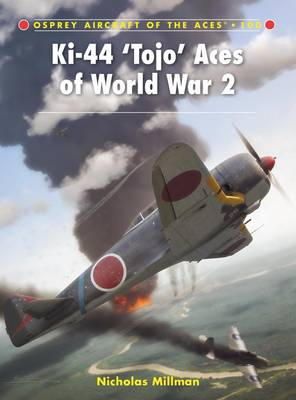 Nicholas Millman - Ki-44 ‘Tojo’ Aces of World War 2 - 9781849084406 - V9781849084406