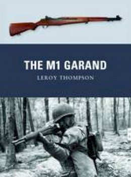 Leroy Thompson - The M1 Garand - 9781849086219 - V9781849086219