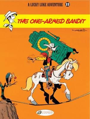 Bob de Groot - Lucky Luke 33 - The One-Armed Bandit - 9781849181112 - V9781849181112