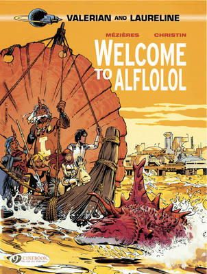 Pierre Christin - Valerian 4 - Welcome to Alflolol - 9781849181334 - V9781849181334