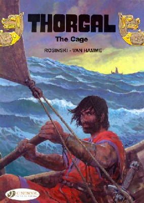 Jean Van Hamme - Thorgal 15 - The Cage - 9781849181860 - V9781849181860