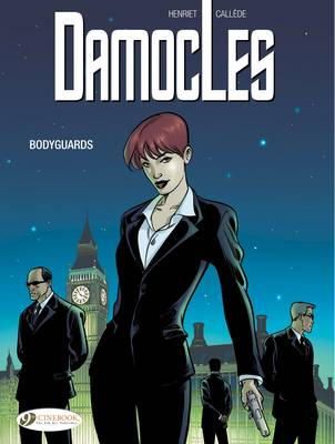 Joel Callede - Damocles Vol.1: Bodyguards - 9781849182324 - V9781849182324