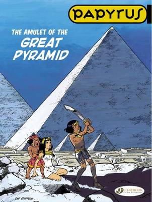 Lucien de Gieter - Papyrus Vol.6: the Amulet of the Great Pyramid - 9781849182409 - V9781849182409