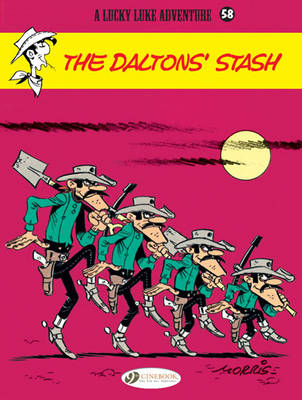 Morris - Lucky Luke: Vol. 58: The Daltons´ Stash - 9781849182980 - V9781849182980