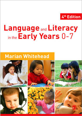 Marian R. Whitehead - Language & Literacy in the Early Years 0-7 - 9781849200080 - V9781849200080