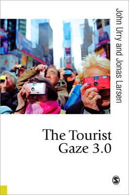 John Urry - The Tourist Gaze 3.0 - 9781849203777 - V9781849203777