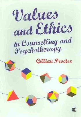 Gillian M Proctor - Values & Ethics in Counselling and Psychotherapy - 9781849206143 - V9781849206143